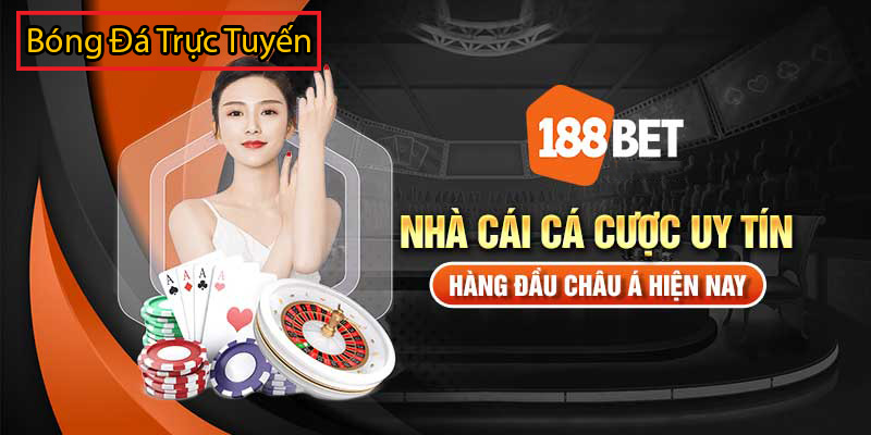 Top 10 nhà cái uy tín nhất hiện nay trên toàn quốc ✔️ 2 Nhà cái uy tín nhất tại thị trường Việt Nam hiện nay - 188BET