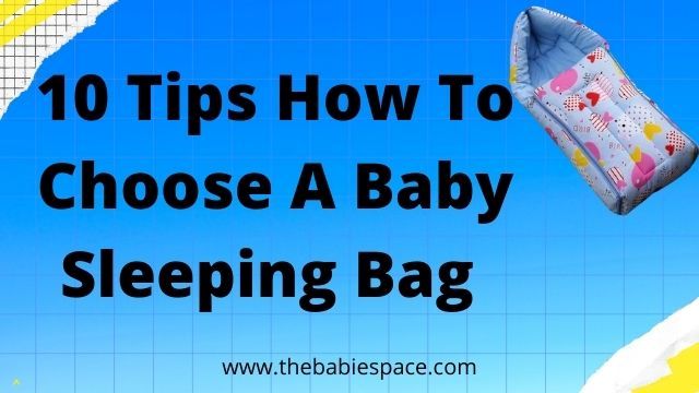 How-to-choose-a-baby-sleeping-bag