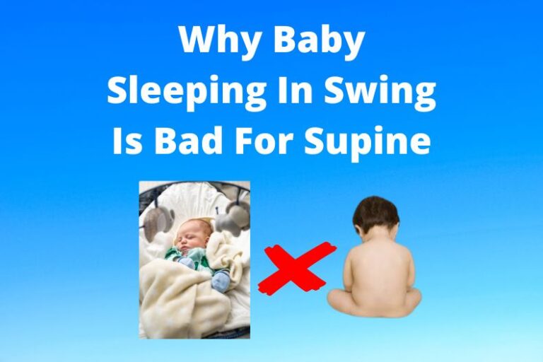Genuine Reason why Baby Sleeping In Swing Is Bad For Supine